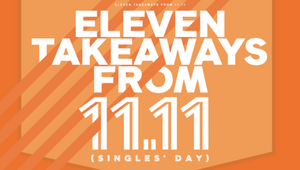 Eleven Takeaways from 11.11 (Singles' Day)