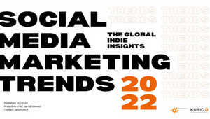 Social Media Marketing Trends 2022: The Global Indie Insights