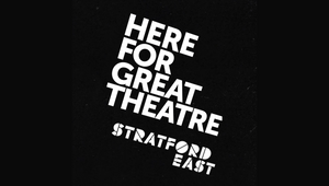 Mr. President Reinvigorates Theatre Royal Stratford East Branding