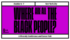 The One Club’s Free Hybrid 'Where Are All The Black People' Conference and Career Fair Set for Oct. 6-7th