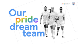 FA's Lionesses Pick Their 'Pride Dream Team' with Google Cloud