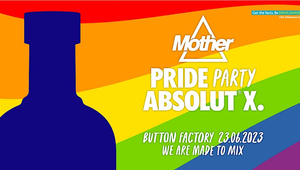 Absolut and Night Club Mother Join Forces to Announce the Ultimate Pride Party