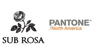 Sub Rosa Named AOR for Pantone