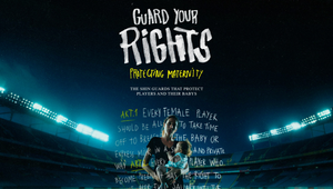 How the ‘Guard Your Rights’ Campaign Protects Female Footballers and Their Babies