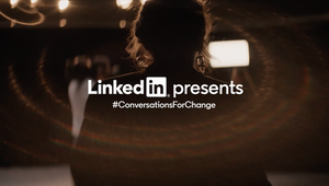 LinkedIn #ConversationsForChange